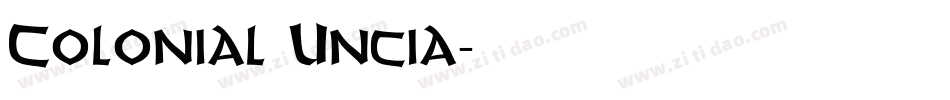 Colonial Uncia字体转换